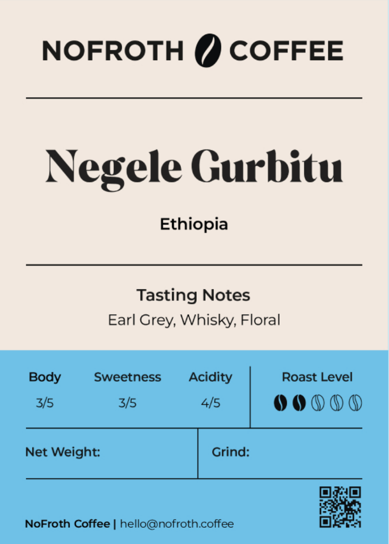 NoFroth Coffee Negele Gurbitu Ethiopia coffee label with tasting notes and rating system.