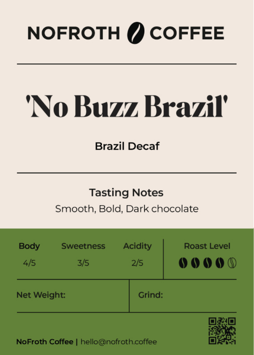 No Froth Coffee 'No Buzz Brazil' coffee package with tasting notes and branding.