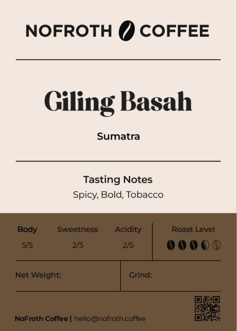 NoFroth Coffee Giling Basah Sumatra coffee label with tasting notes and rating system.
